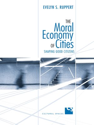 cover image of The Moral Economy of Cities